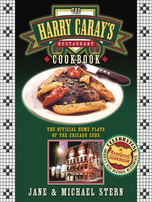 Title details for The Harry Caray's Restaurant Cookbook by Jane Stern - Available